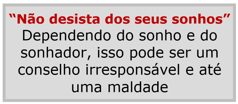 Sonhos-Não desista